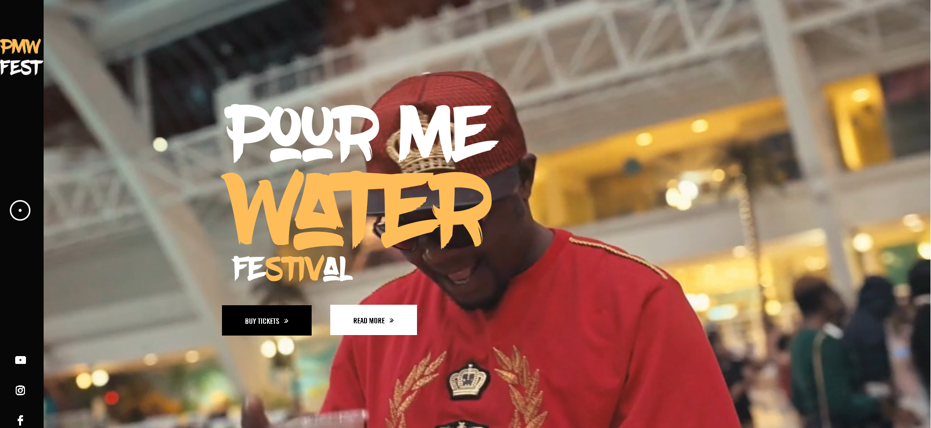 Pour Me Water Festival